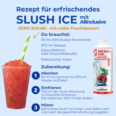 Allinclusive - erfrischendes SLUSH ICE - ZERO SUGAR - Allinclusive - erfrischendes SLUSH ICE - ZERO SUGAR